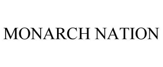 MONARCH NATION