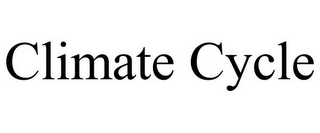 CLIMATE CYCLE