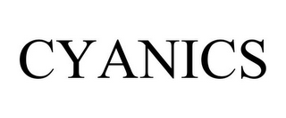 CYANICS