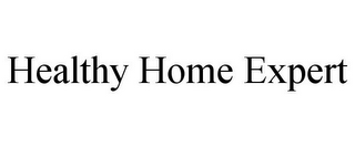 HEALTHY HOME EXPERT