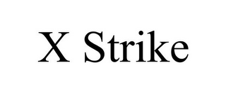 X STRIKE