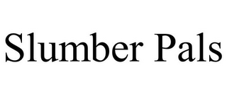 SLUMBER PALS