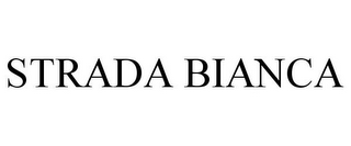 STRADA BIANCA