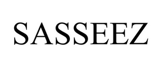 SASSEEZ