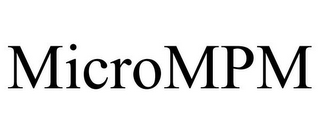 MICROMPM