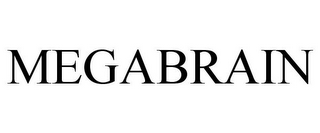 MEGABRAIN