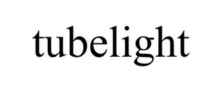 TUBELIGHT
