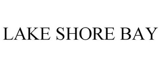 LAKE SHORE BAY
