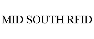 MID SOUTH RFID