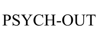 PSYCH-OUT
