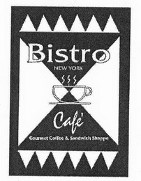 BISTRO NEW YORK CAFÉ GOURMET COFFEE & SANDWICH SHOPPE