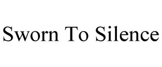SWORN TO SILENCE
