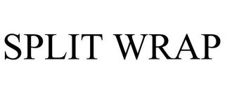 SPLIT WRAP