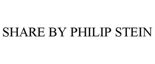 SHARE BY PHILIP STEIN