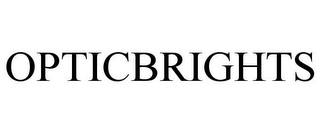 OPTICBRIGHTS