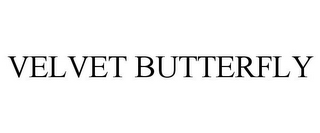 VELVET BUTTERFLY