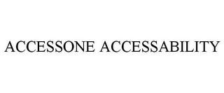 ACCESSONE ACCESSABILITY