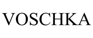 VOSCHKA