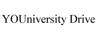 YOUNIVERSITY DRIVE