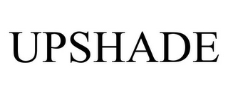 UPSHADE
