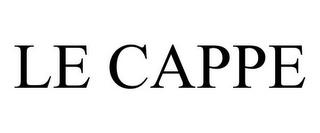 LE CAPPE