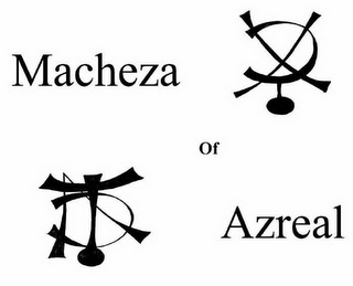 MACHEZA OF AZREAL