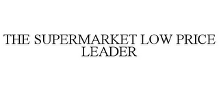 THE SUPERMARKET LOW PRICE LEADER