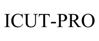 ICUT-PRO