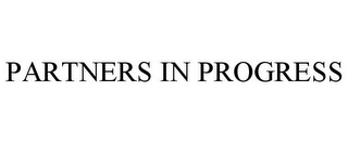 PARTNERS IN PROGRESS