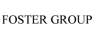 FOSTER GROUP