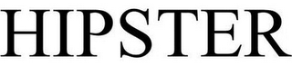 HIPSTER