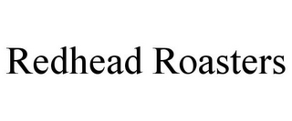 REDHEAD ROASTERS
