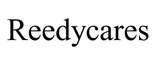 REEDYCARES