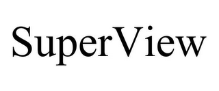 SUPERVIEW