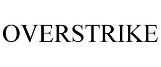 OVERSTRIKE