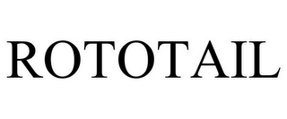 ROTOTAIL