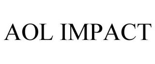 AOL IMPACT