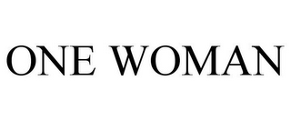 ONE WOMAN