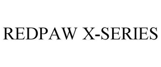REDPAW X-SERIES