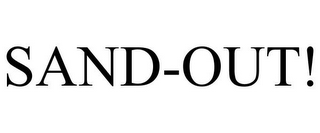SAND-OUT!