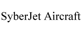 SYBERJET AIRCRAFT