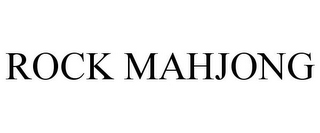 ROCK MAHJONG