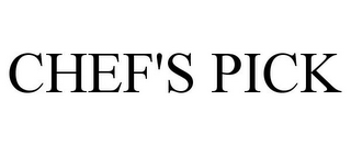 CHEF'S PICK
