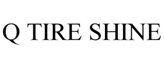 Q TIRE SHINE