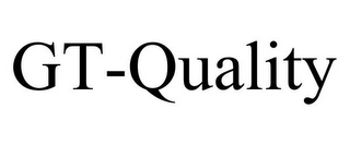 GT-QUALITY