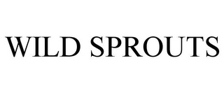 WILD SPROUTS