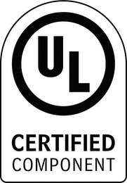 UL CERTIFIED COMPONENT