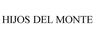 HIJOS DEL MONTE