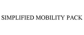 SIMPLIFIED MOBILITY PACK