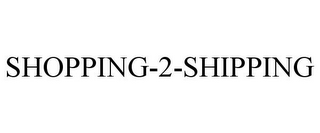 SHOPPING-2-SHIPPING
